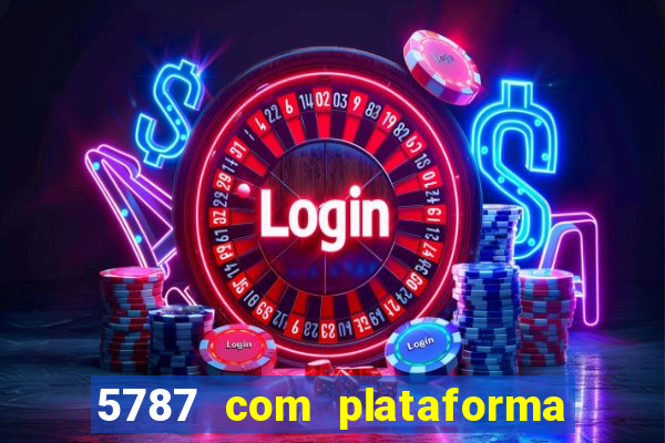 5787 com plataforma de jogos